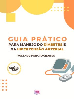 Capa de guia prático para pacientes sobre diabetes e hipertensão, com ilustração de monitor de pressão arterial e motivos coloridos.