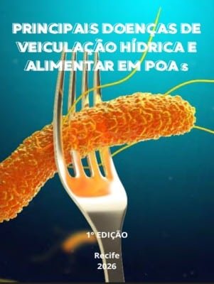 Poster informativo sobre as principais doenças de veiculação hídrica e alimentar, com uma bactéria laranja presa a um garfo, fundo aquático; Recife 2026.